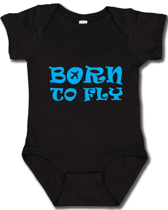 Born to Fly Infant Onesie with blue lettering