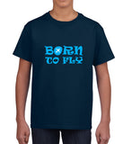 Born to Fly Kids T-shirt with blue lettering