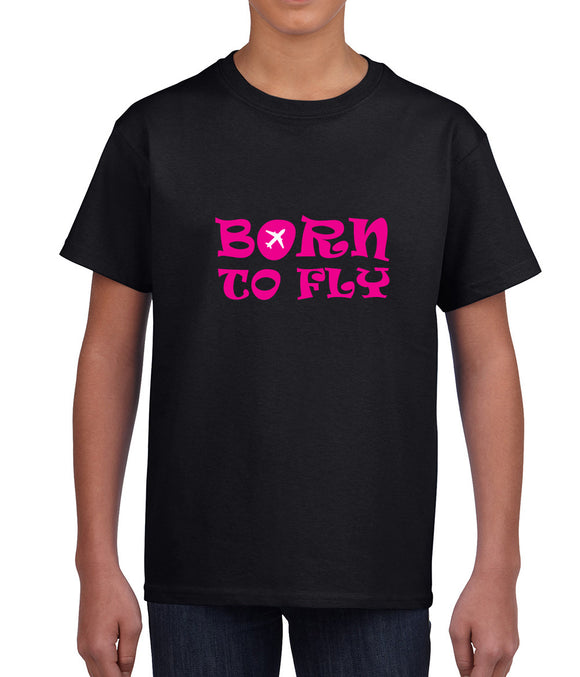 Born to Fly Kids T-shirt with pink lettering